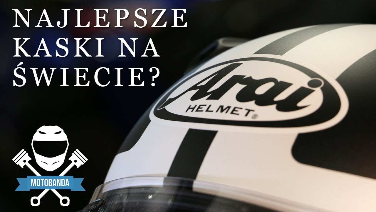 Arai - Najlepsze Kaski na Świecie? Bezpieczeństwo bez kompromisów. Opinia, co kupić Motobanda