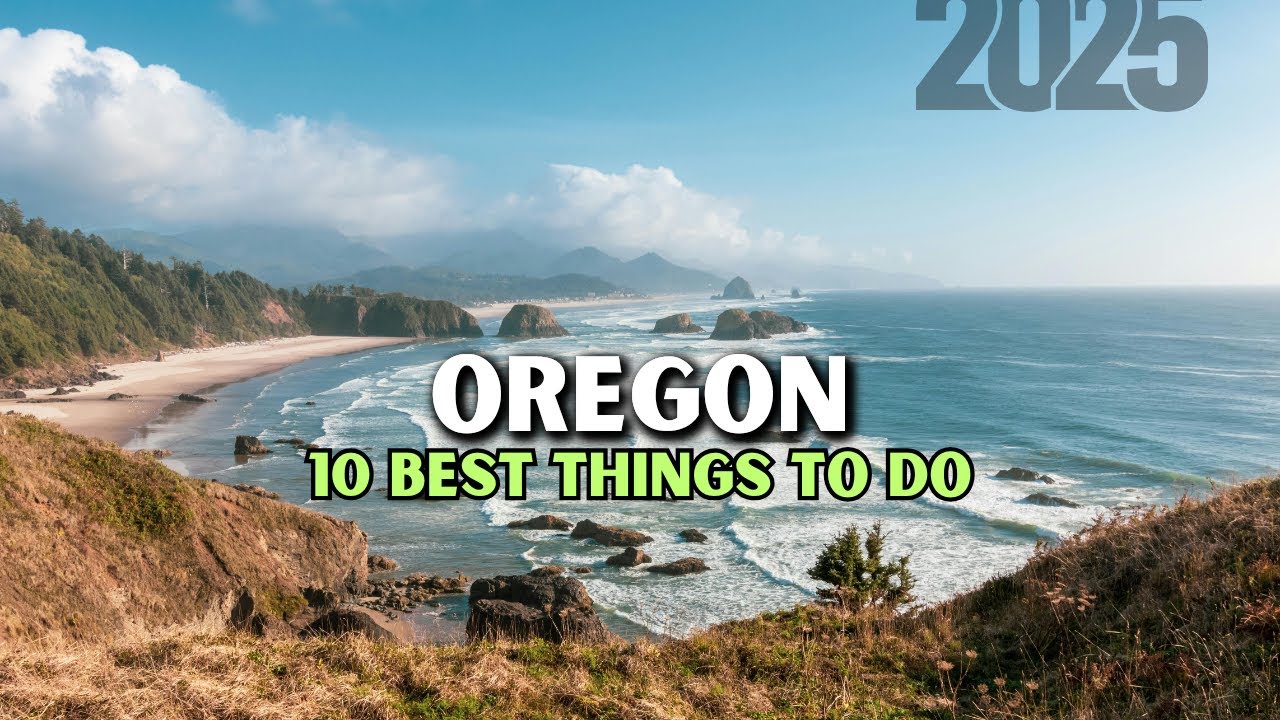 10 Best Things to do in Oregon 2025