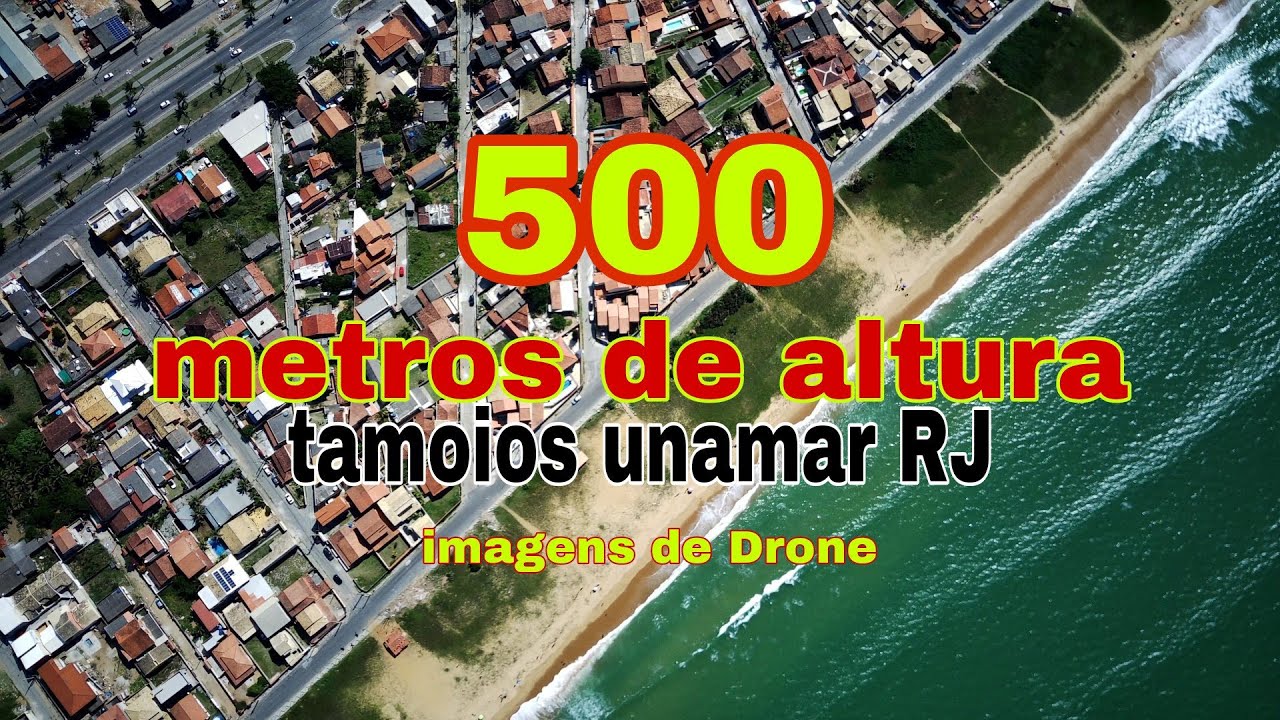Cabo frio tamoios unamar RJ imagens de Drone a 500m de Altura