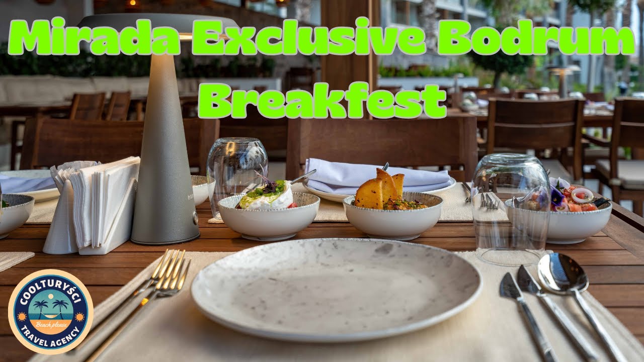 Mirada Exclusive Bodrum - Breakfest