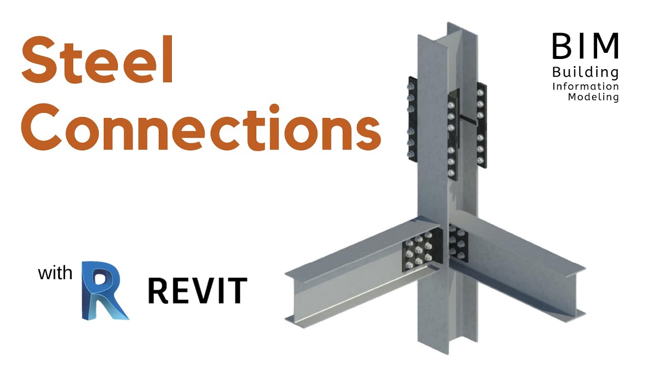 Revit Steel Connections | Соединение стальных конструкций в Revit