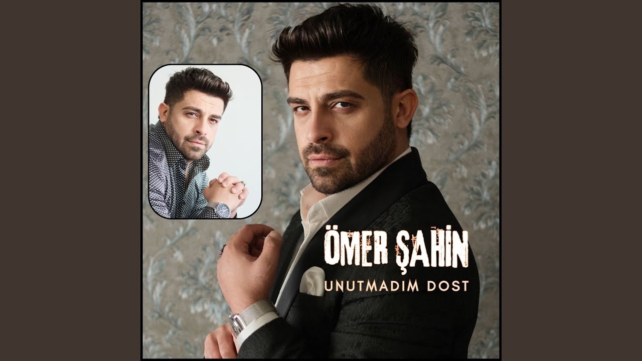 Unutmadım Dost