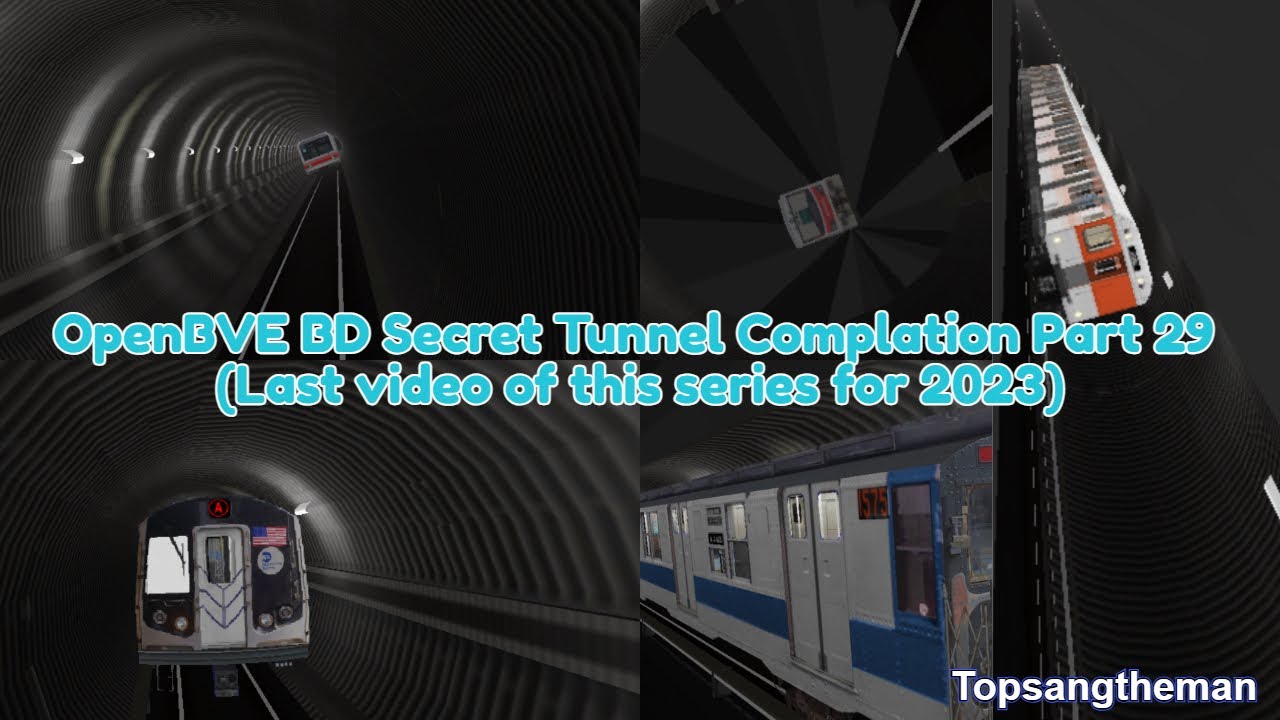 OpenBVE BD Secret Tunnel Complation Part 29 (Last video of the series for 2023)