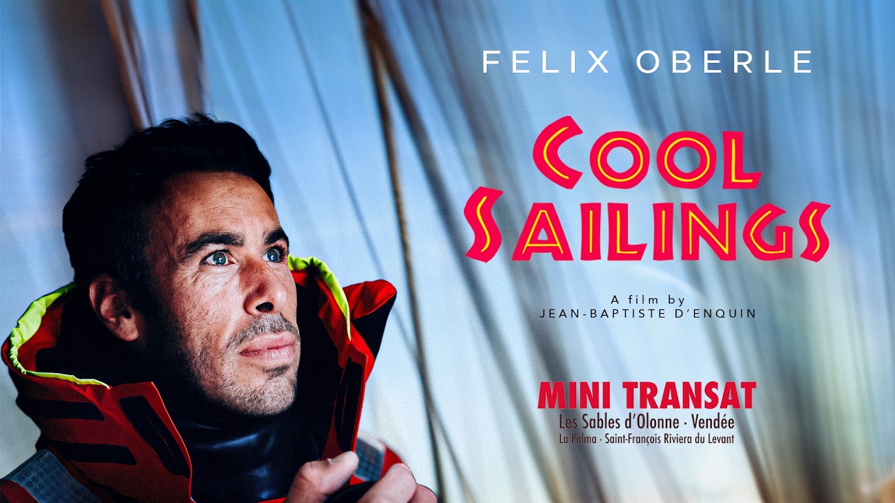MINI TRANSAT 2025 | Cool Sailings - Felix Oberle
