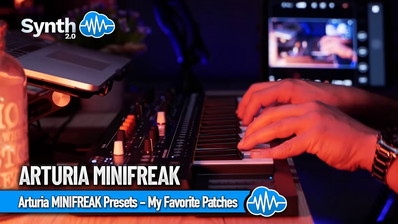 THE NEW ARTURIA MINIFREAK  | MY FAVORITE PATCHES