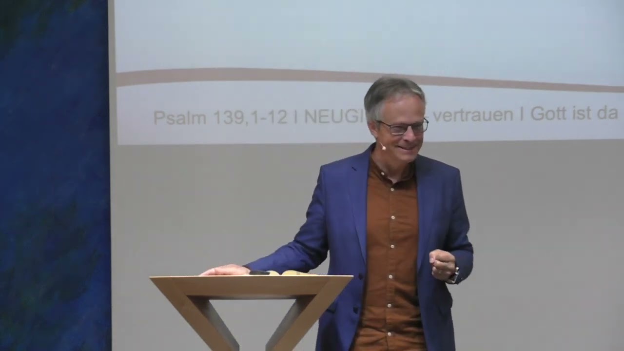 Psalm 139,1-12 // Pfr. Jürg Buchegger