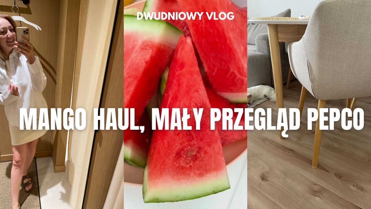 ZAKUPY Z MANGO, TO SIĘ PRZESTAJE OPŁACAĆ, MAŁY PRZEGLĄD PEPCO| dwudniowy vlog