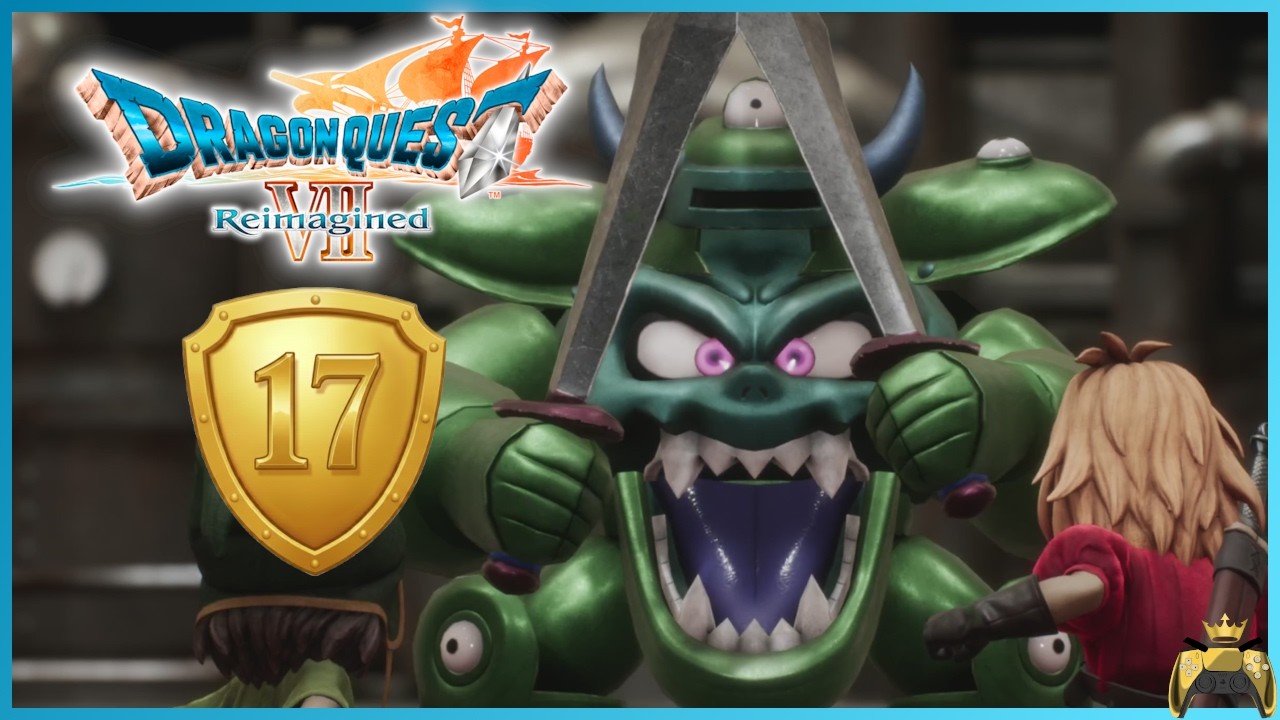 DRAGON QUEST VII Reimagined #17 Die Bastion der Automaten