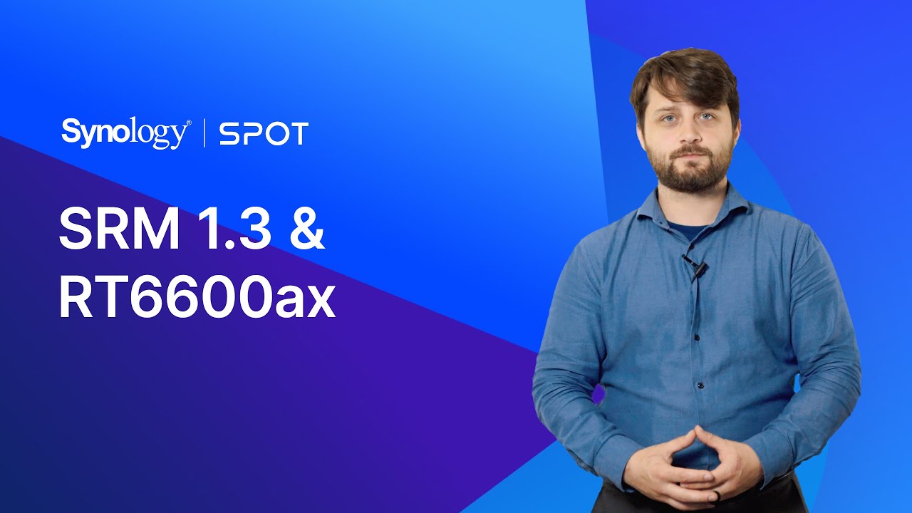 An Overview of the New RT6600ax and SRM 1.3 | Synology SPOT