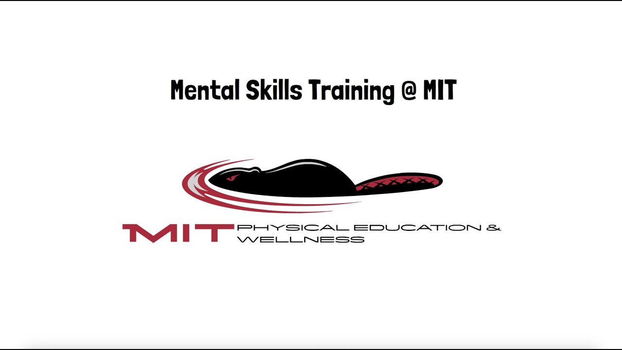 Mental Skills Training @ MIT | Microlesson