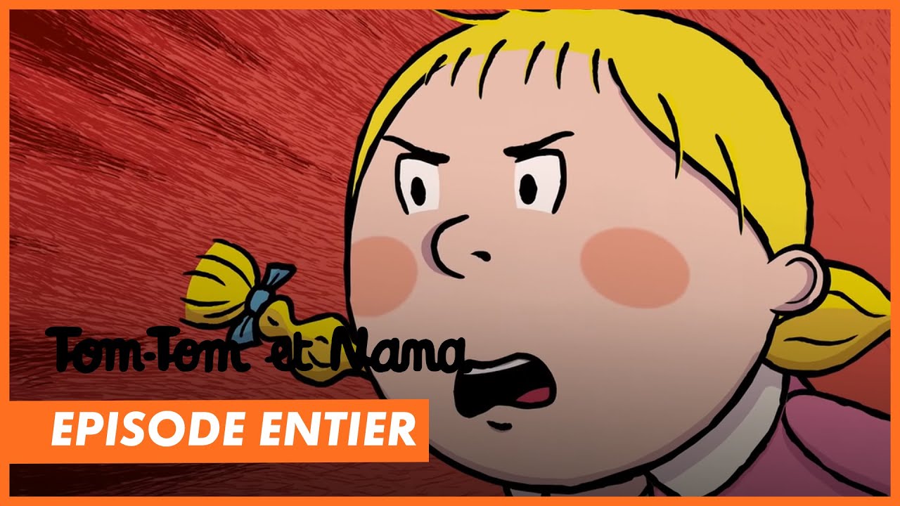 TOM-TOM ET NANA - Episode entier 