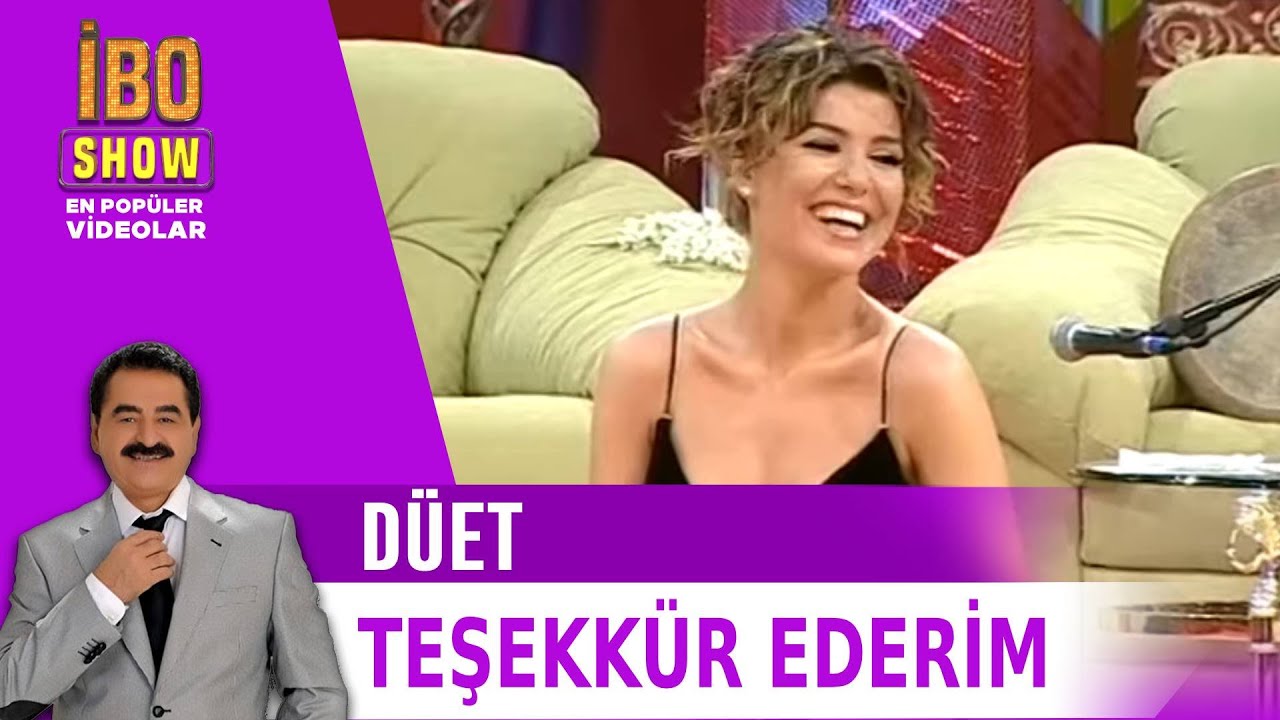 Teşekkür Ederim - Gülben Ergen & İbrahim Tatlıses Düet
