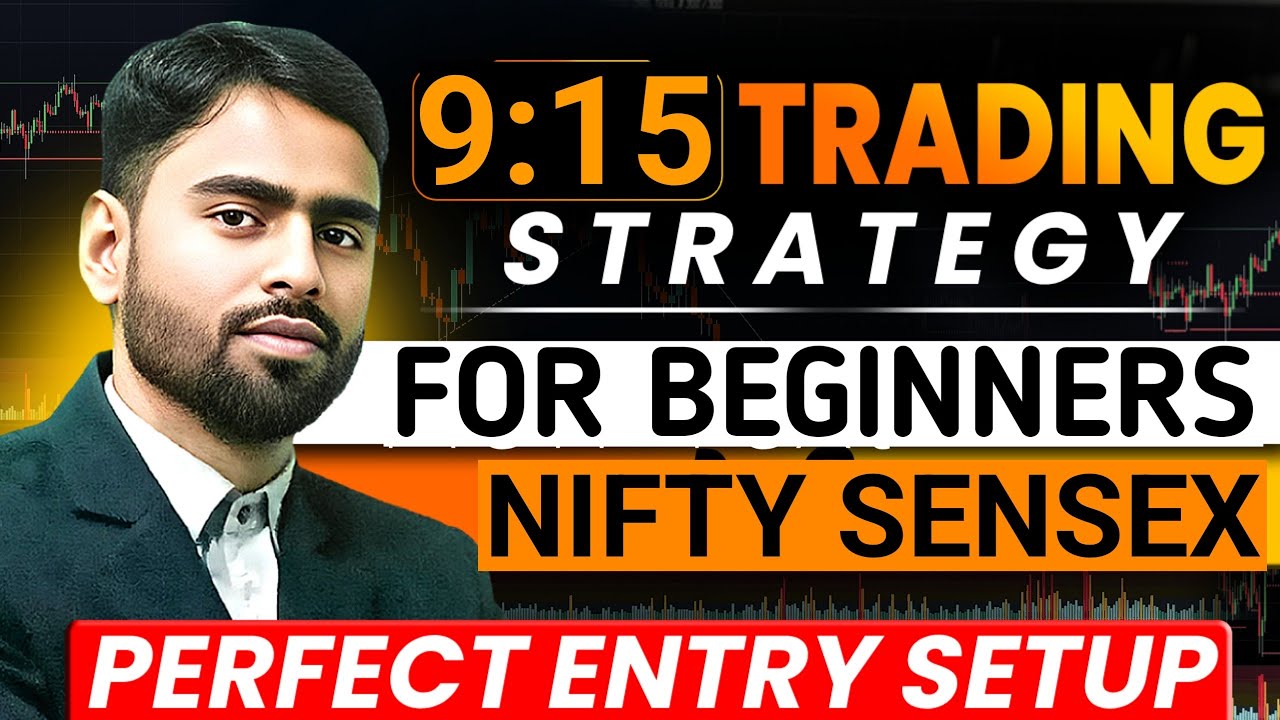 9:15 Trading Strategy for Beginners | Intraday Trading Setup | Reversal Trading | Nifty Sensex