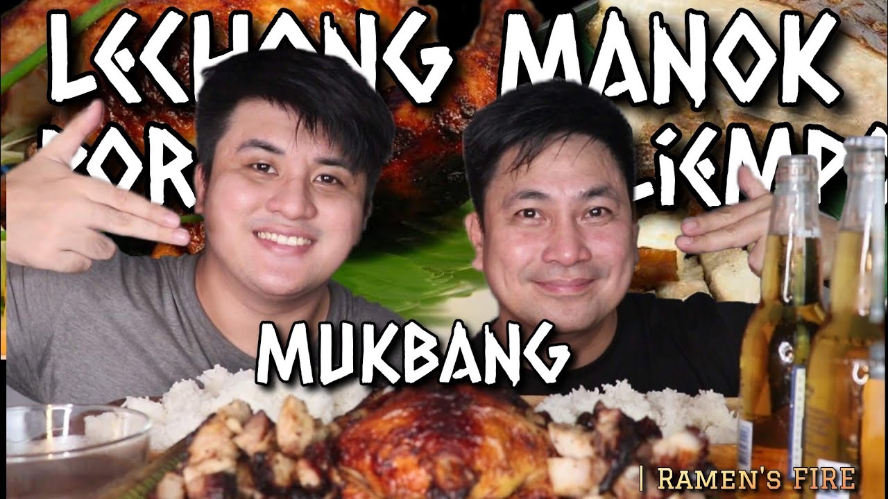 MUKBANG LECHON MANOK /PORK LIEMPO WITH MARK ANTHONY CAING| BY RAMENS FIRE