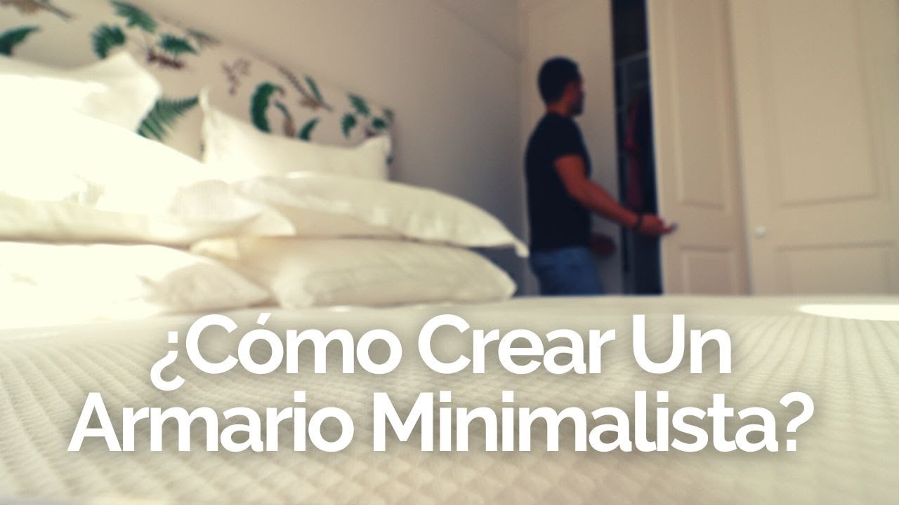 Mucha Ropa Y No Sabes Qué Ponerte? 🤔-  MINIMALISMO