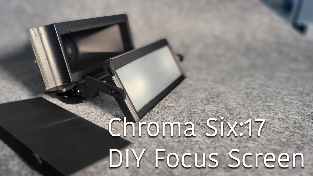 Chroma Six 17 DIY Focus Screen Mod