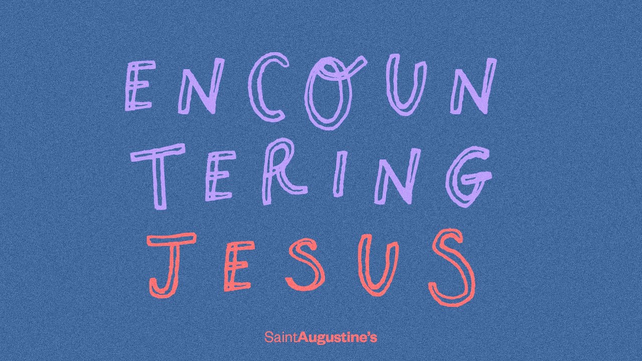 Encountering Jesus | Rev Alan Burnett | 14 September 2025