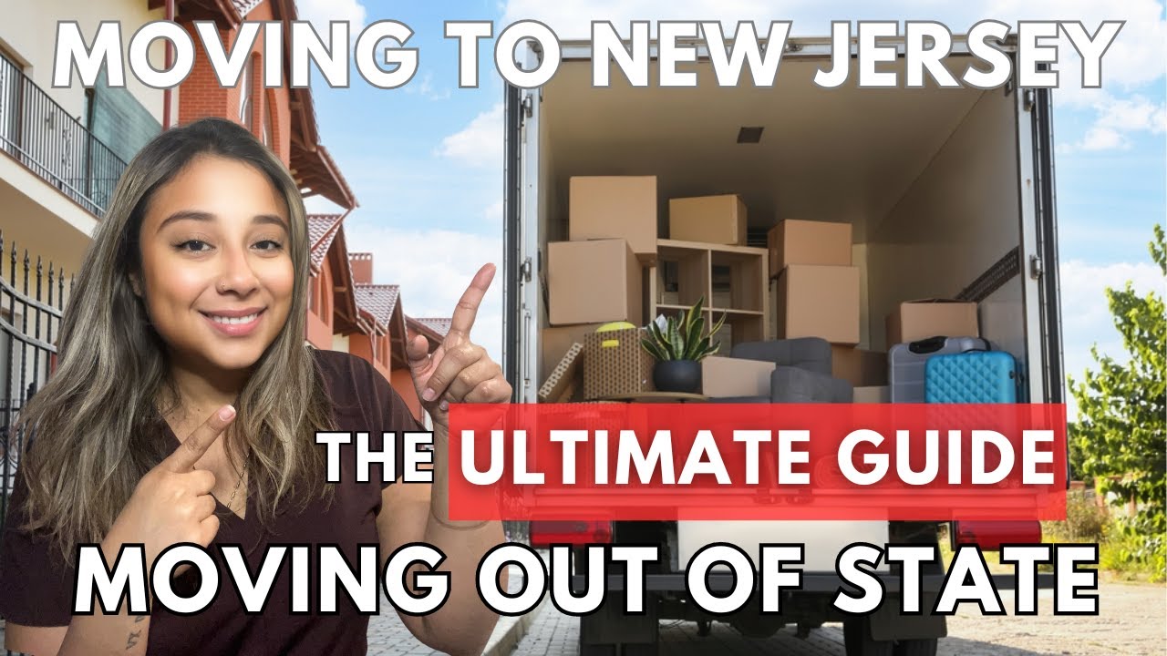 10 Steps Of What To Do Before You Move To New Jersey