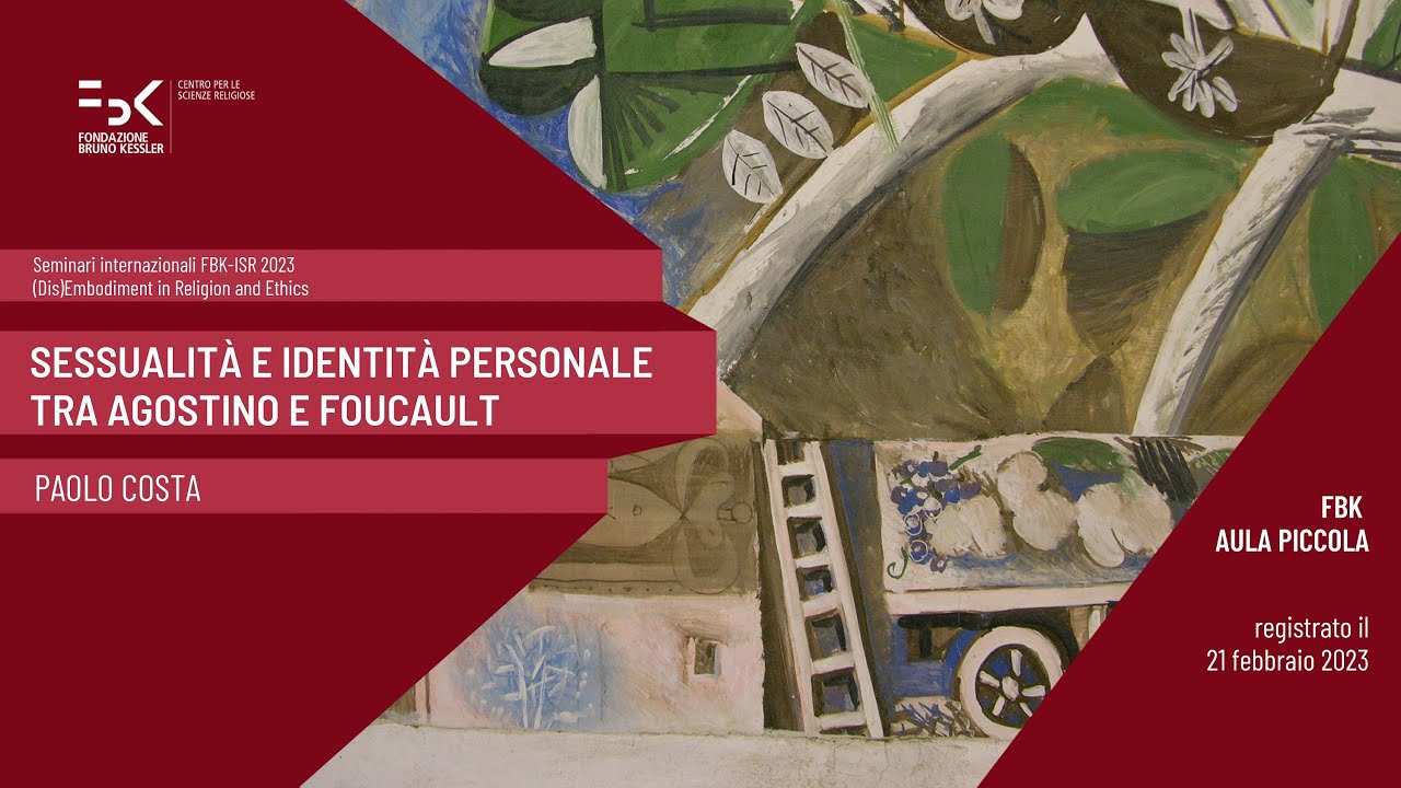 Sessualità e identità personale tra Agostino e Foucault | 21/02/2023