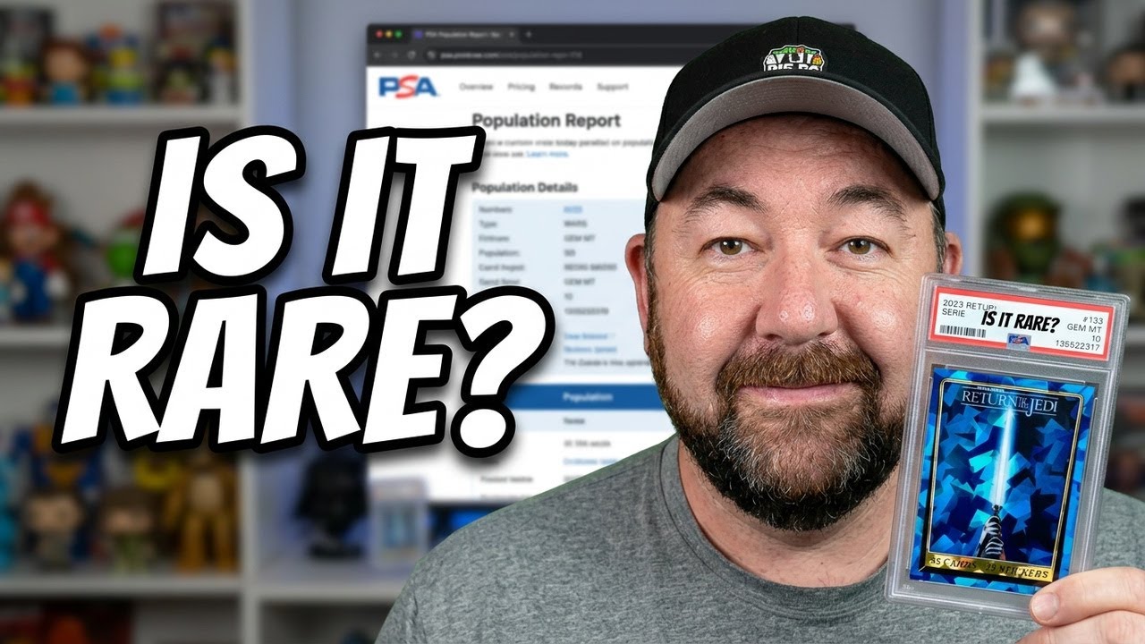 📊 PSA Star Wars Pop Reports Explained: Real Rarity vs. True Scarcity