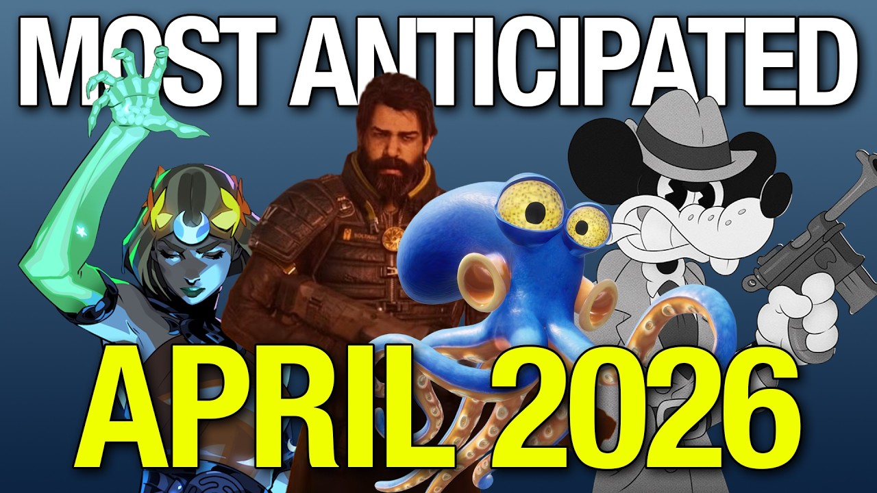 10 MOST Anticipated Games APRIL 2026