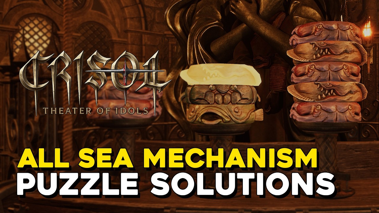 Crisol All Sea Mechanism Puzzle Solutions