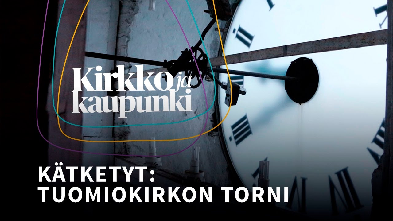Kätketyt: Helsingin tuomiokirkon torni
