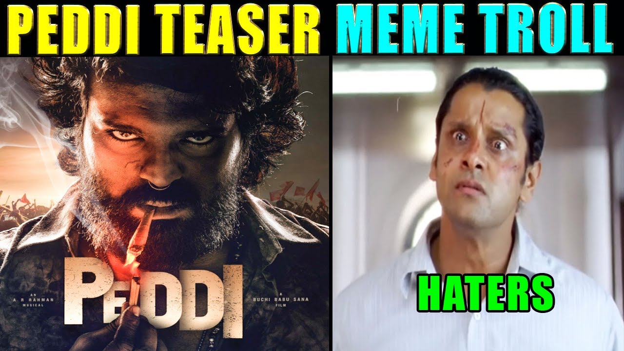 PEDDI TEASER MEME TROLL | PEDDI FIRST SHOT | RAM CHARAN