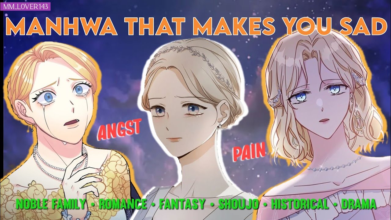 10 Historical Manhwa That Makes You Sad || Drama, Psychological, Tragedy