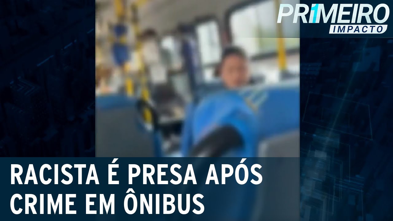 “Olha a tua cor”: racista é indiciada após discussão em ônibus | Primeiro Impacto (24/05/23)
