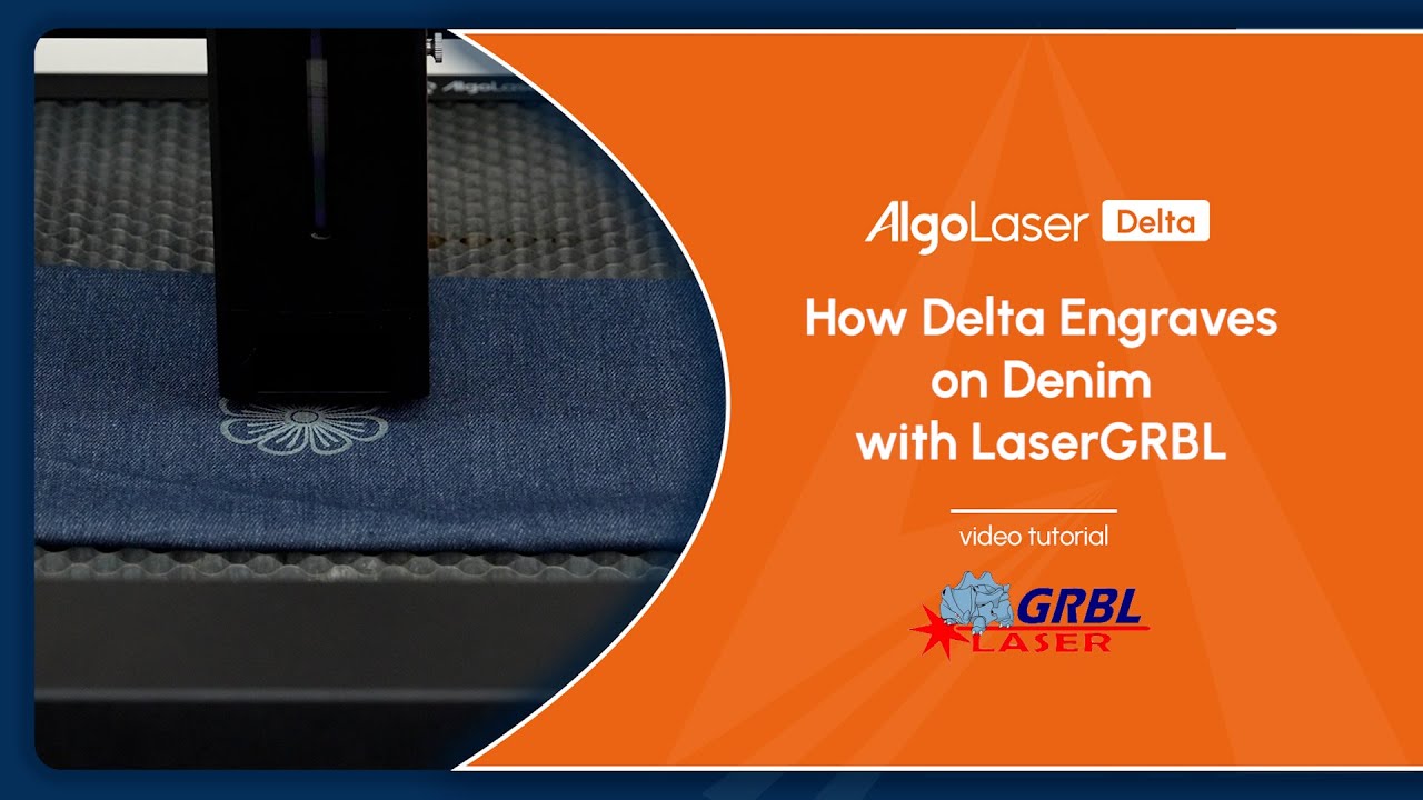 How Delta Engraves on Denim with LaserGRBL | Delta Tutorial