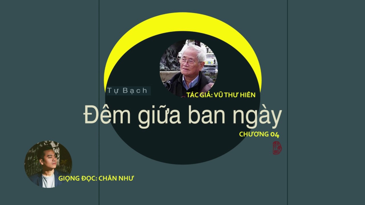 Đ&ecirc;m Giữa Ban Ng&agrave;y - Chương 04