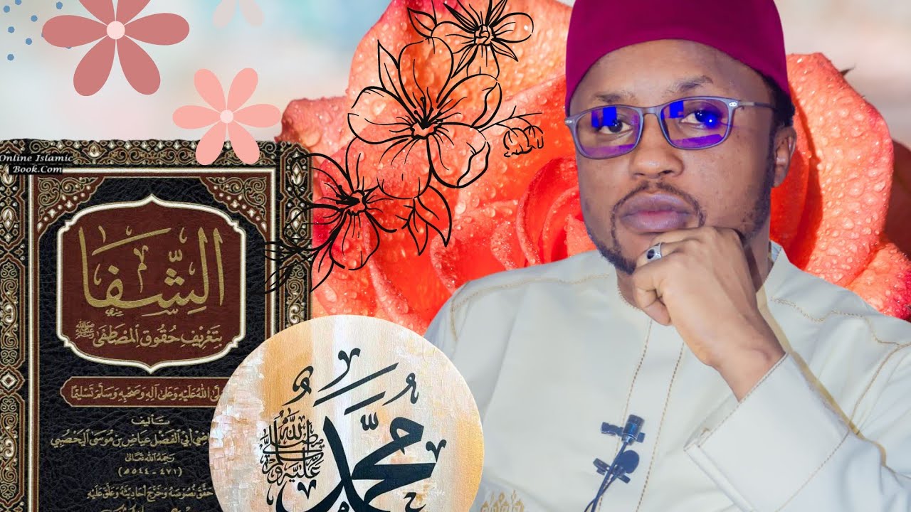 Allahu Akbar, cikin karatun Ash-shifa Zo kaji yadda imam Abulfathi yake fadin Darajojin Annabi  ﷺ