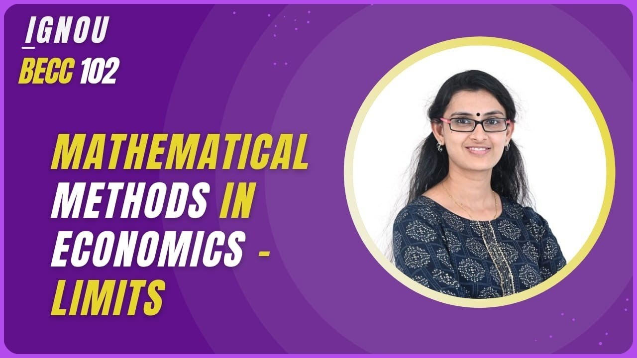 IGNOU BECC 102 | Limits | Mathematical Methods for BA Economics |
