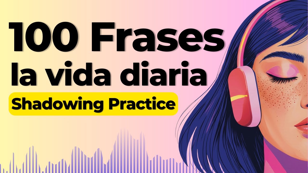 Shadowing Spanish Speaking Practice | Learn Spanish with 100 Basic Spanish Sentences