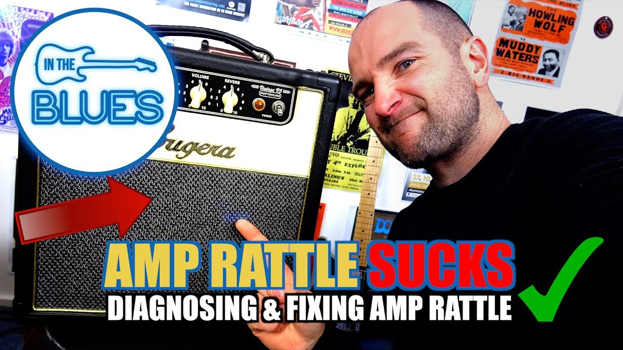 Easily Diagnose and Fix Guitar Amplifier Buzz or Rattle