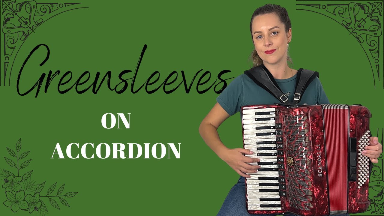 [Accordion Performance] Greensleeves