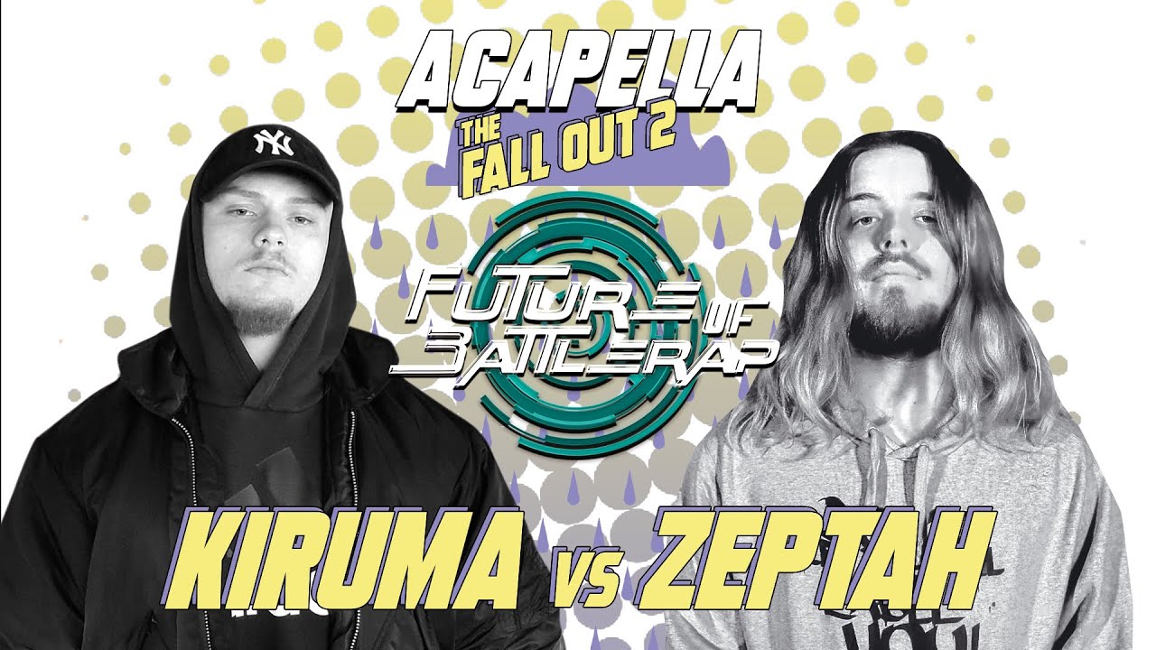 KIRUMA vs. ZEPTAH | ACAPELLA BATTLE | FOB | 2022