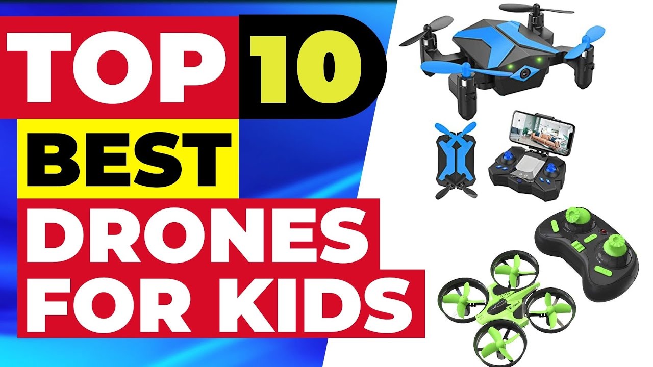 Top 10 Best Kids Drone With Camera | 10 Best Kids Play Mini Drone | Top Tech Gadgets