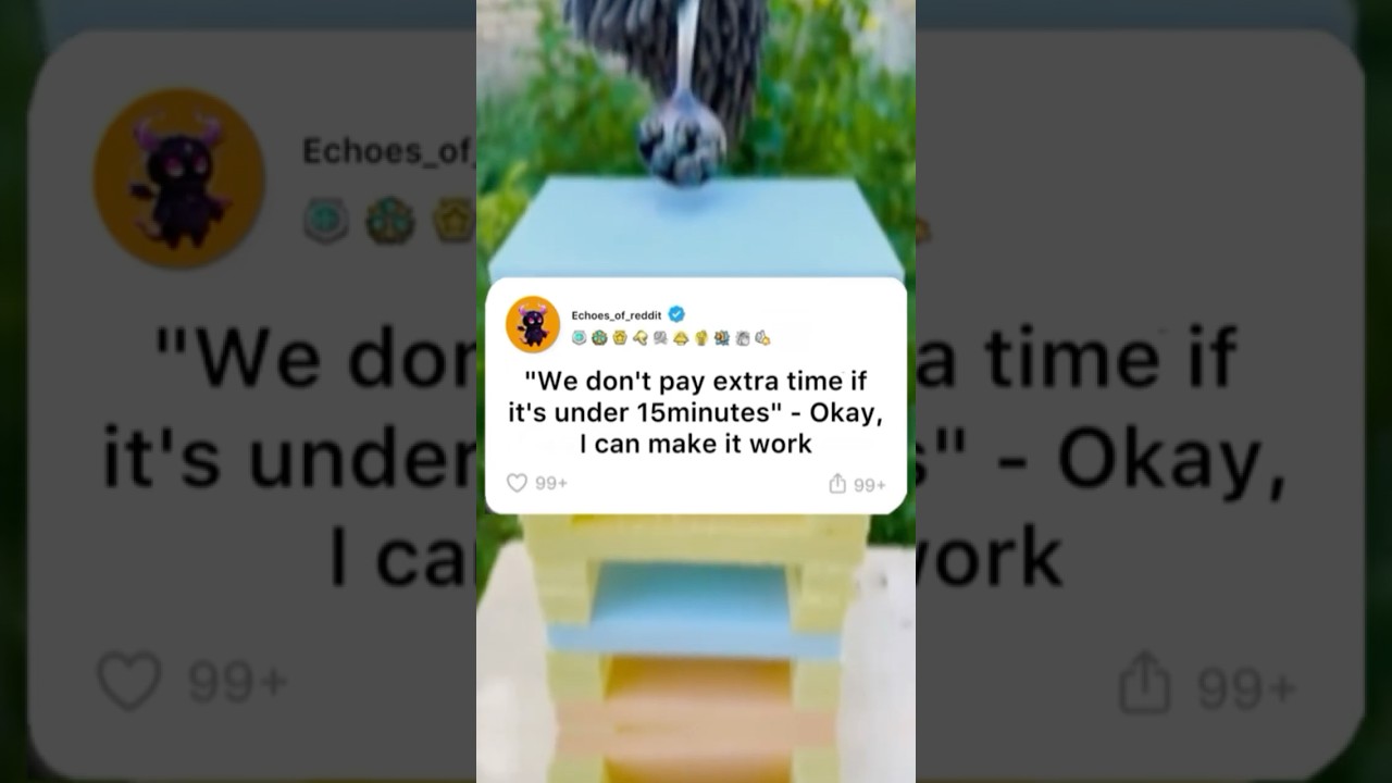 Malicious Compliance: No Pay for 15 Minutes? You Got It! #maliciouscompliance #reddit  #fyp #shorts