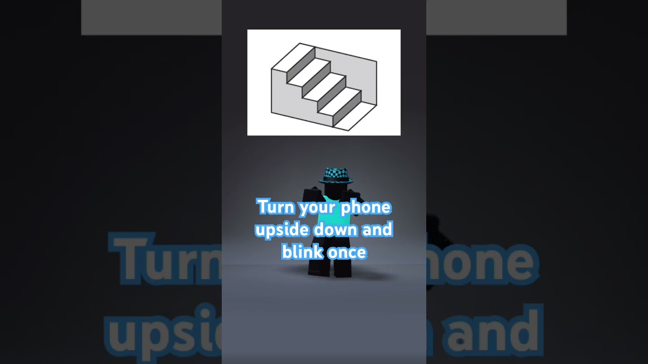 Turn your phone upside down and blink once #aab #roblox