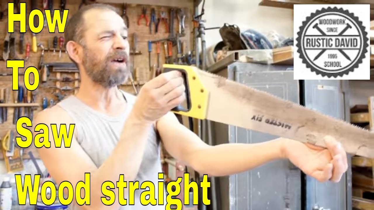 How to saw wood straight