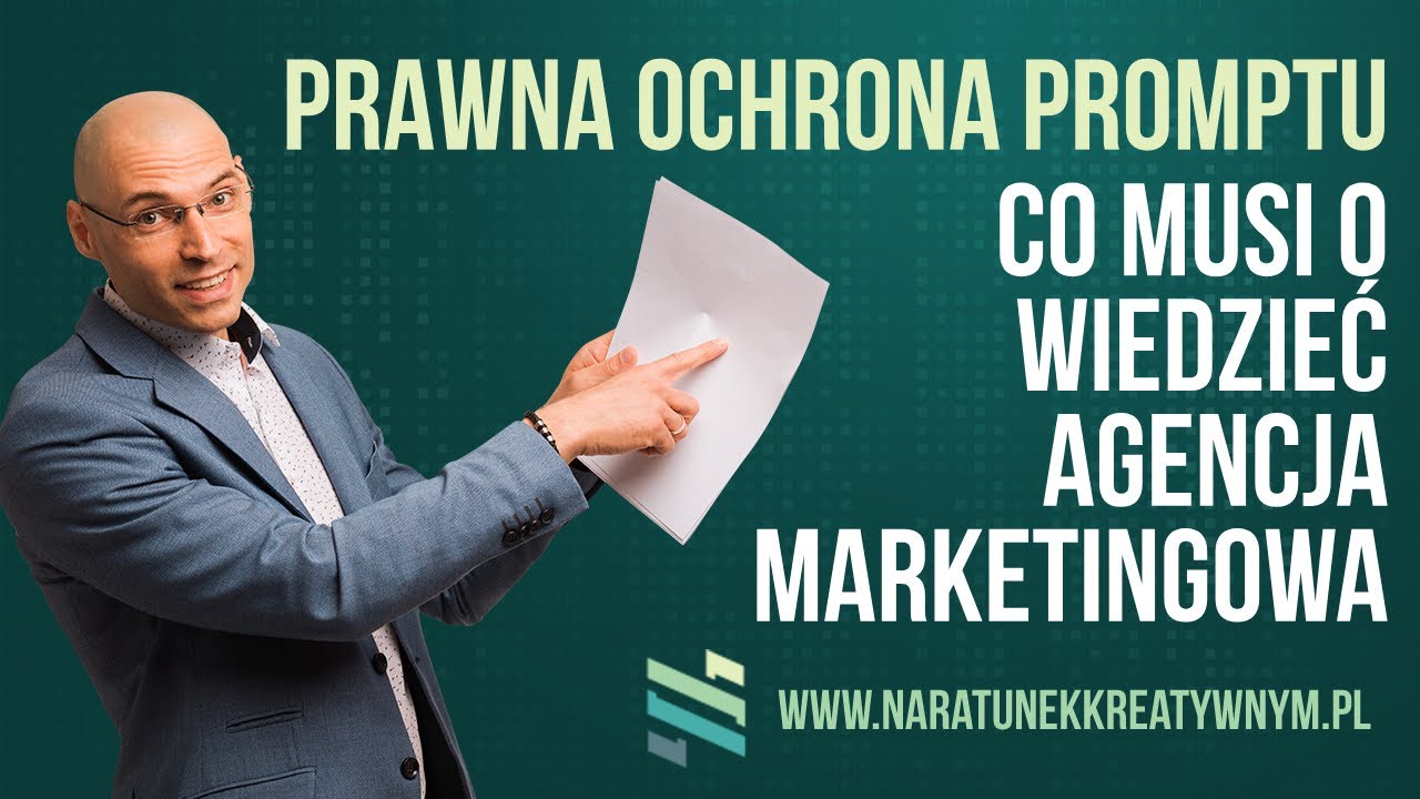 Prawna ochrona promptu agencji marketingowej