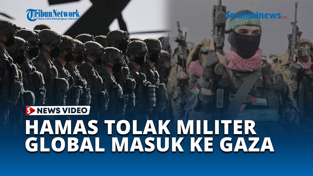 Hamas Secara Tegas Tolak Pasukan Internasional Masuk ke Gaza