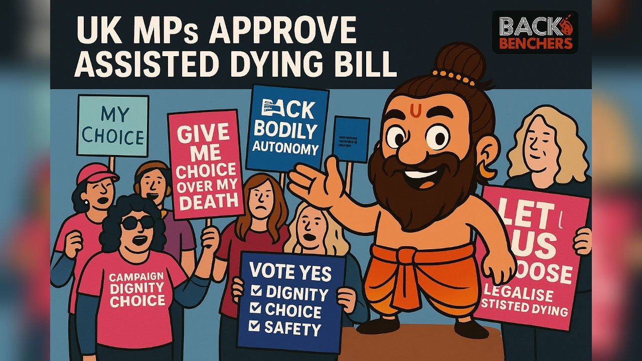 Assisted Dying Bill Approved in UK & India