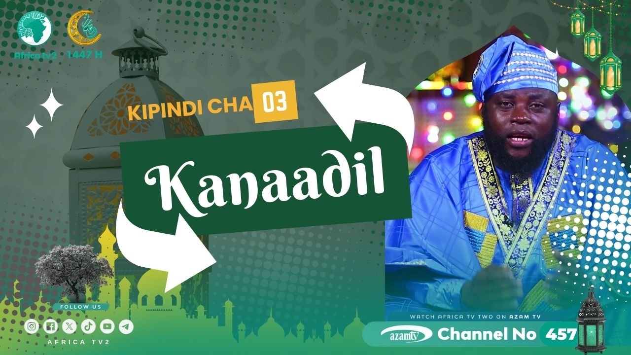 Fanya hivi unapopata na matatizo | Kanaadil 3