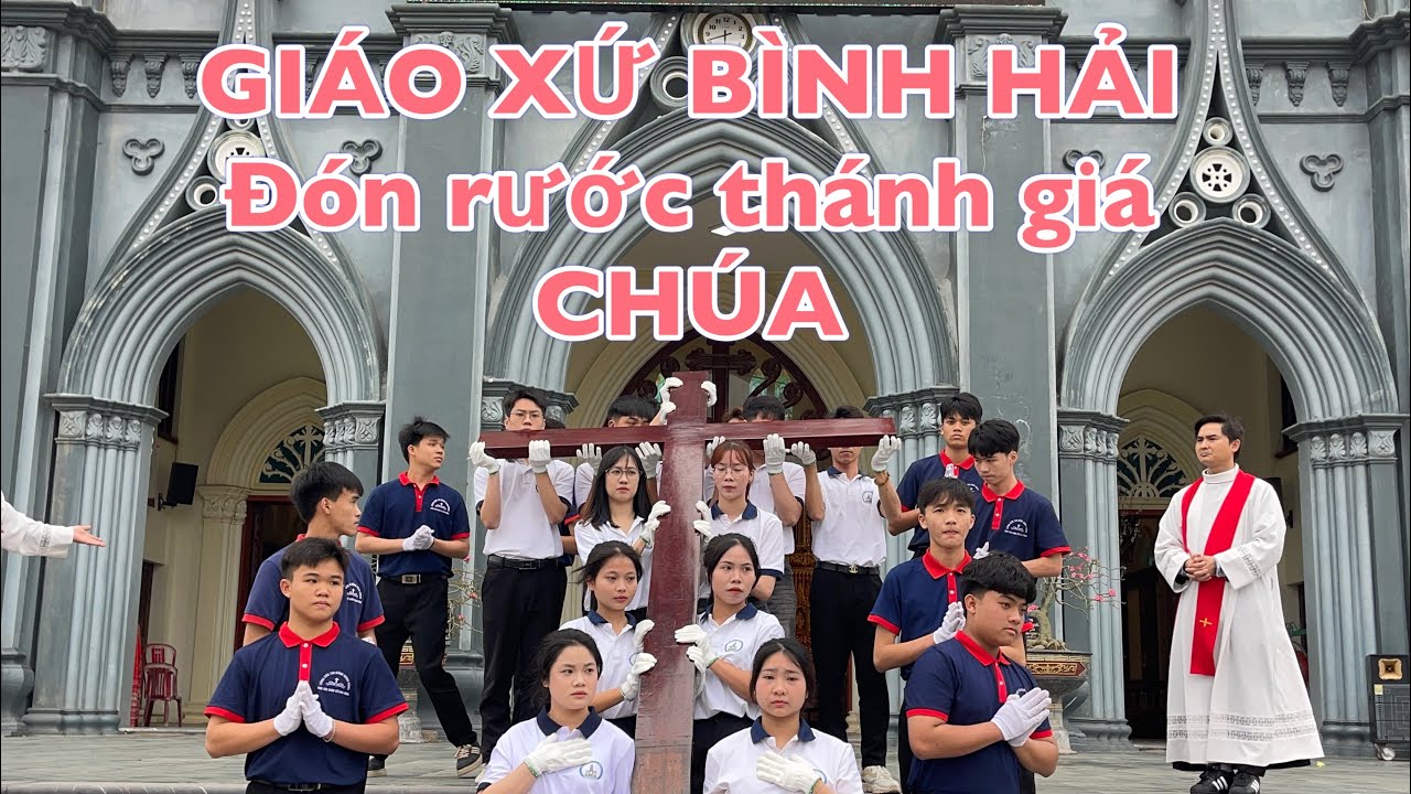 ĐÓN RƯỚC VÀ THÁNH LỄ SUY TÔN THÁNH GIÁ PHẦN 1