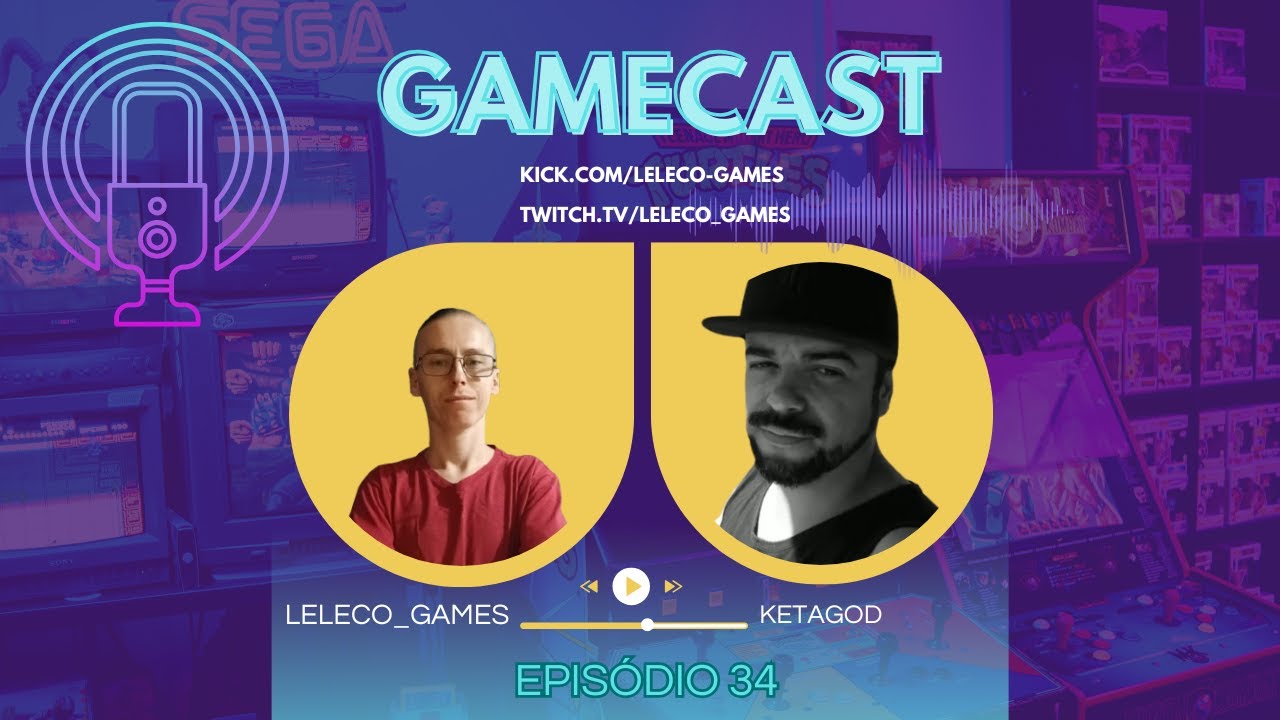 🎙️ #34 Game Cast bate papo Gamer com @ketaGOD