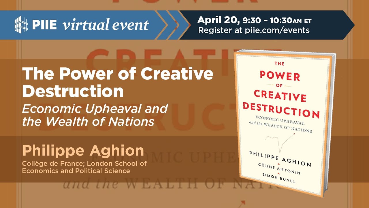 The Power of Creative Destruction: Economic Upheaval and the Wealth of Nations