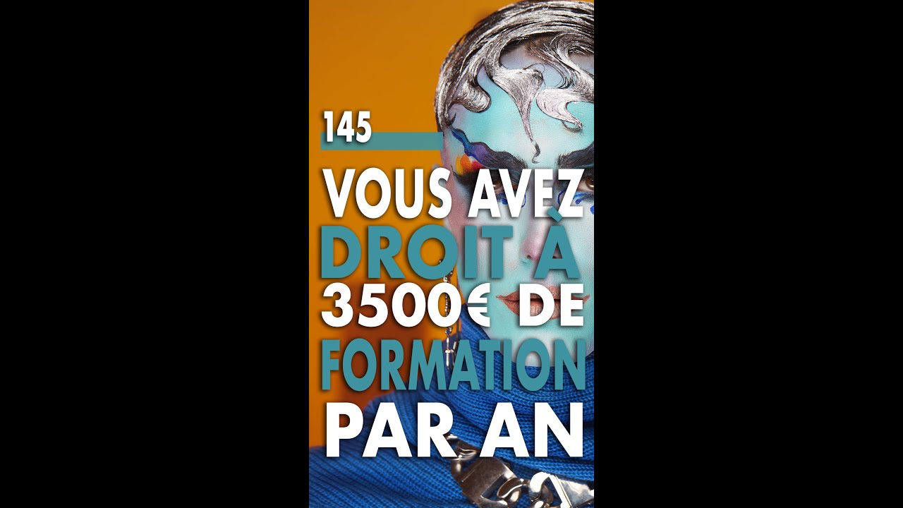 145 - Vous avez droit à 3500€ de formation par an